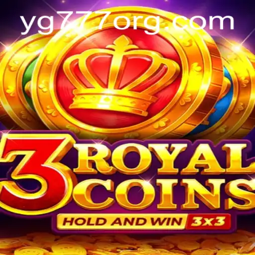 Unveiling the Thrills of 3RoyalCoins: A Dive into YG777's Latest Game Sensation