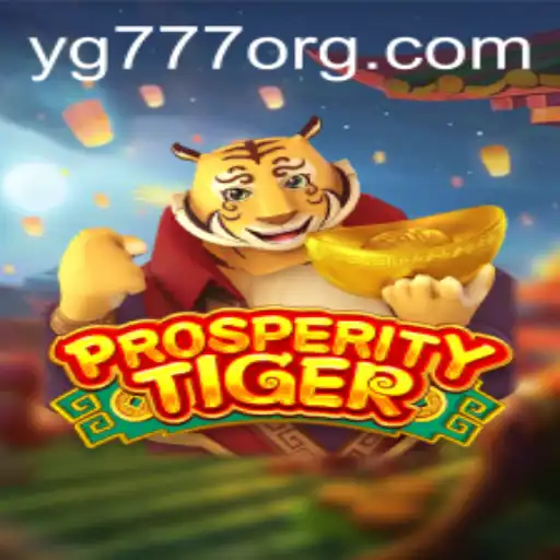 Unleashing the Roar of ProsperityTiger: A New Era in Gaming with YG777